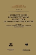Cover: Current Issues in Computational Linguistics: In Honour of Don Walker - Springer