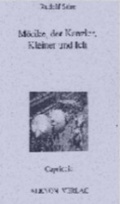 Cover: M&ouml;rike, der Kanzler, Kleiner und Ich - Alkyon Verlag