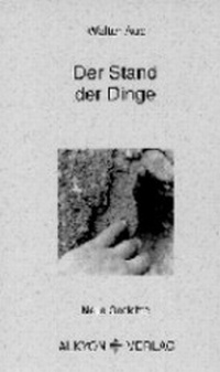 Enlarge image Cover: Der Stand der Dinge - Alkyon Verlag