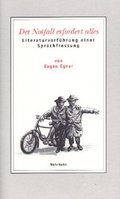 Cover: Der Notfall erfordert alles - Wehrhahn Verlag