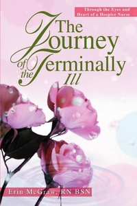 Abbildung von: The Journey of the Terminally Ill - iUniverse