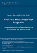 Cover: Natur- und Kulturlandschaften Bulgariens - Peter Lang Verlag