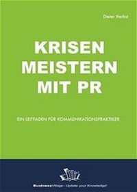 Abbildung von: Krisen meistern mit PR - BusinessVillage