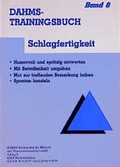 Cover: Dahms Trainingsbuch / Schlagfertigkeit - Dahms Privatinstitut