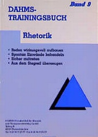 Enlarge image Cover: Dahms Trainingsbuch / Rhetorik - Dahms Privatinstitut