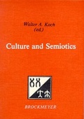 Cover: Culture and Semiotics - Europ&auml;ischer Universit&auml;tsverlag