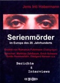 Cover: Serienm&ouml;rder im Europa des 20. Jahrhunderts - DMP Doku-Medienproduktion