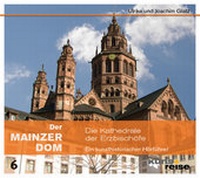 Enlarge image Cover: Der Mainzer Dom - Kunst + Reise