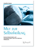 Cover: Mut zur Selbstheilung - Diametric