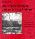 Cover: Mein Name ist Hase - und ich bin ein Problem - Bildung f&uuml;r nachhaltige Entwicklung Osnabr&uuml;ck e.V.