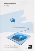 Cover: Tabellenkalkulation (Excel 97) - Bildung u. Reisen