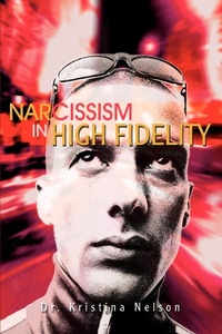 Abbildung von: Narcissism in High Fidelity - iUniverse