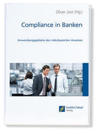 Abbildung von: Compliance in Banken - Frankfurt School Forum