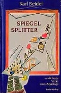 Cover: Spiegel-Splitter - heka-Verlag