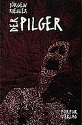 Cover: Der Pilger - Purpur