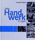 Cover: Altes Handwerk in Lippe - heka-Verlag