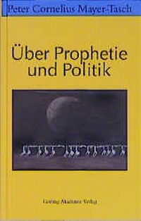 Enlarge image Cover: Über Prophetie und Politik - Murmann