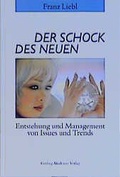 Cover: Der Schock des Neuen - Murmann