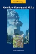 Cover: R&auml;umliche Planung und Risiko - Murmann