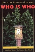 Cover: Who is Who - Buch der Rennsteigrekorde - Heinrich-Jung-Vlgsges.