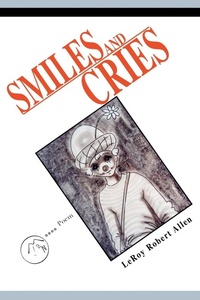 Abbildung von: Smiles and Cries - iUniverse