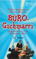 Cover: B&uuml;ro-Gschmarri - Media Arte