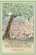 Cover: The Agony of the Promised Land - iUniverse