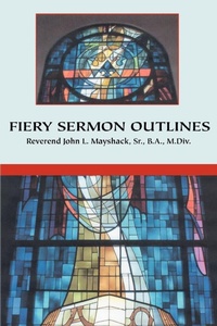Abbildung von: Fiery Sermon Outlines - iUniverse
