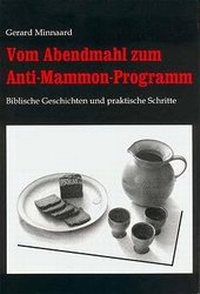 Enlarge image Cover: Vom Abendmahl zum Anti-Mammon-Programm - EREV-RAV Woltersburger Mühle e.V.