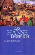 Cover: Das Hanse-Lesebuch - CONVENT Hamburg