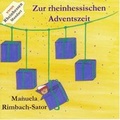 Cover: Zur rheinhessischen Adventszeit - Herold Vertriebs GmbH