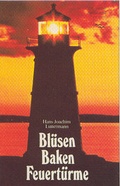 Cover: Bl&uuml;sen, Baken, Feuert&uuml;rme - CONVENT Hamburg