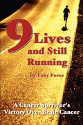 Cover: Nine Lives and Still Running - iUniverse