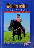 Cover: Westernreiten - Step by Step - F&ouml;rderkreis d. Freiburger Pflegestudieng&auml;nge