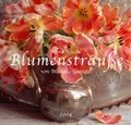 Cover: Romantische Blumenstr&auml;u&szlig;e 2004 - BuW Buch und Werbung GmbH
