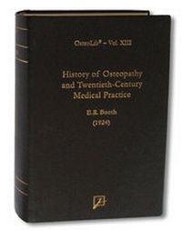Abbildung von: History of Osteopathy and Twentieth Century Medical Practice - Jolandos