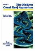 Cover: The Modern Coral Reef Aquarium - Schmettkamp, B