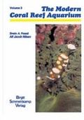 Cover: The Modern Coral Reef Aquarium - Schmettkamp, B