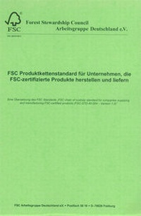 Abbildung von: FSC-Produktkettenstandard für Unternehmen, die FSC-zertifizierte Produkte herstellen und liefern - medialogik