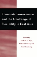 Cover: Economic Governance and the Challenge of Flexibility in East Asia - Rowman & Littlefield Publishers