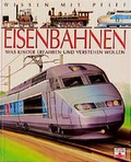 Cover: Wissen mit Pfiff, Eisenbahnen - Fleurus