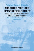 Cover: Abschied von der Spassgesellschaft - B&uuml;ro Wilhelm Verlag