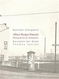 Cover: Kunstort Ruhrgebiet / Albert Renger-Patzsch - Photographien des Ruhrgebiets - edition tertium