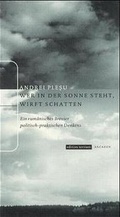 Cover: Wer in der Sonne steht, wirft Schatten - edition tertium