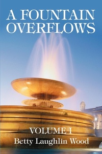 Abbildung von: A Fountain Overflows - iUniverse