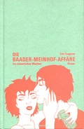 Cover: Die Baader-Meinhof-Aff&auml;re - Farkas, Wolfgang