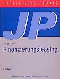 Enlarge image Cover: Finanzierungsleasing - Alpmann Juristische Praxis