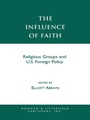 Cover: The Influence of Faith - Rowman & Littlefield Publishers