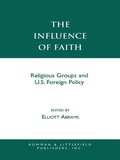 Cover: The Influence of Faith - Rowman & Littlefield Publishers