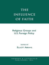 Enlarge image Cover: The Influence of Faith - Rowman & Littlefield Publishers